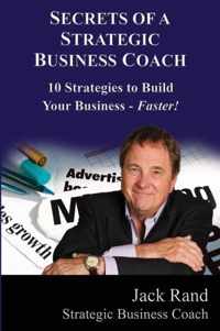 Secrets of a Strategic Business Coach