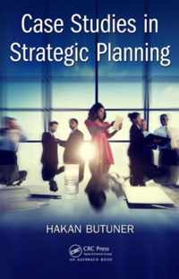 Case Studies in Strategic Planning