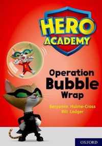 Hero Academy: Oxford Level 10, White Book Band