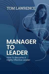 Manager To Leader