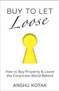 Buy to Let Loose