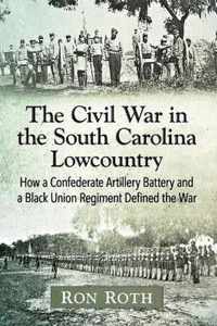 The Civil War in the South Carolina Lowcountry
