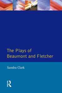 Plays Of Beaumont And Fletcher