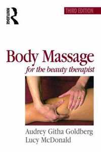 Body Massage for the Beauty Therapist