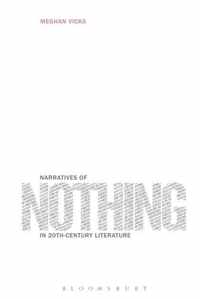 Narratives Of Nothing In 20th Century Li