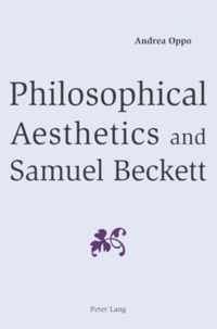 Philosophical Aesthetics And Samuel Beckett