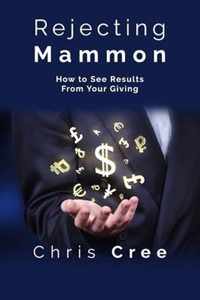 Rejecting Mammon