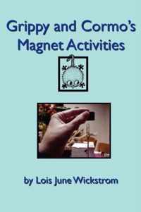 Grippy and Cormo's Magnet Activities