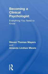 Becoming a Clinical Psychologist