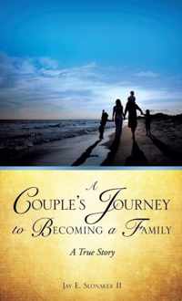 A Couple's Journey to Becoming a Family