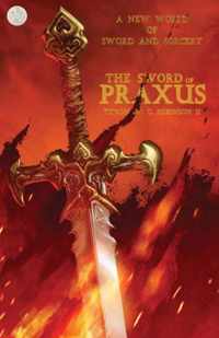 The Sword of Praxus