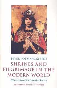 Shrines and Pilgrimage in the Modern World