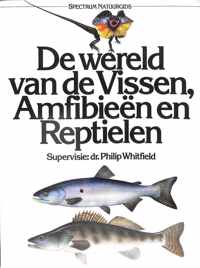 Wereld van vissen amfibieen reptielen