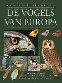 Compleet handboek - de vogels van Europa