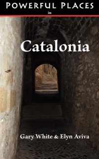 Powerful Places in Catalonia