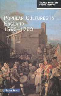 Popular Cultures In England 15501750 P