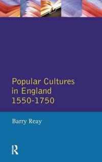 Popular Cultures in England 1550-1750