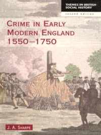 Crime in Early Modern England 1550-1750