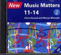 New Music Matters 11-14 Audio CD 2