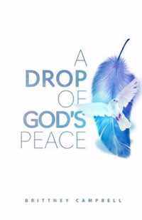 A Drop of God's Peace