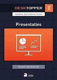 Desktopper T - Presentaties (W10/O2016) - Leerwerkboek - Lieve Smeulders