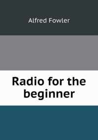 Radio for the beginner