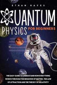 Quantum Physics for Beginners