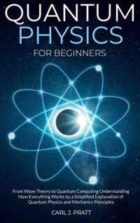 Quantum physics for beginners