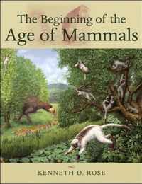 The Beginning of the Age of Mammals