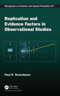 Replication and Evidence Factors in Observational Studies