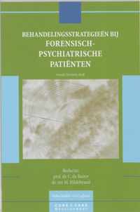 CCD-Reeks  -   Behandelingsstrategieen bij forensisch-psychiatrische patienten