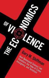 The Economics of Violence