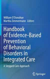 Handbook of Evidence-Based Prevention of Behavioral Disorders in Integrated Care