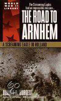 The Road to Arnhem