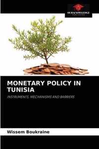 Monetary Policy in Tunisia