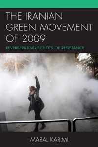 The Iranian Green Movement of 2009