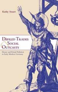 Defiled Trades and Social Outcasts