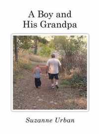 A Boy and His Grandpa