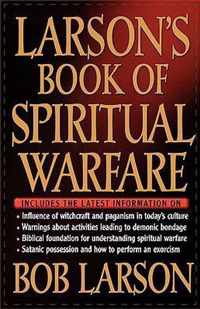 Larson's Book of Spiritual Warfare