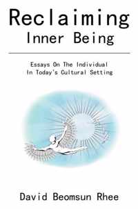 Reclaiming Inner Being