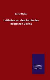 Leitfaden zur Geschichte des deutschen Volkes