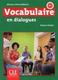 Vocabulaire en dialogues - Intermédiare livre + cd-audio