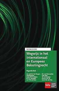 Wegwijsserie  -   Wegwijs in het Internationaal en Europees Belastingrecht