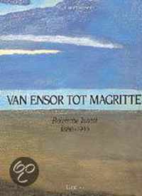 VAN ENSOR TOT MAGRITTE