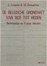 De Belgische grondwet van 1831 tot heden : Nederlandse en Franse teksten