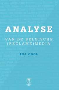 Analyse van de Belgische (reclame)media. Editie 2014