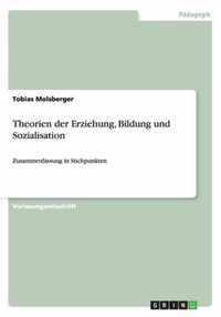 Theorien der Erziehung, Bildung und Sozialisation