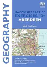 Geography Mapwork Practice Exercises 13+ Aberdeen