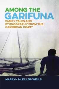 Among the Garifuna