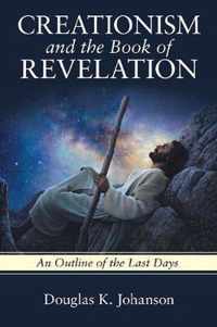 Creationism and the Book of Revelation